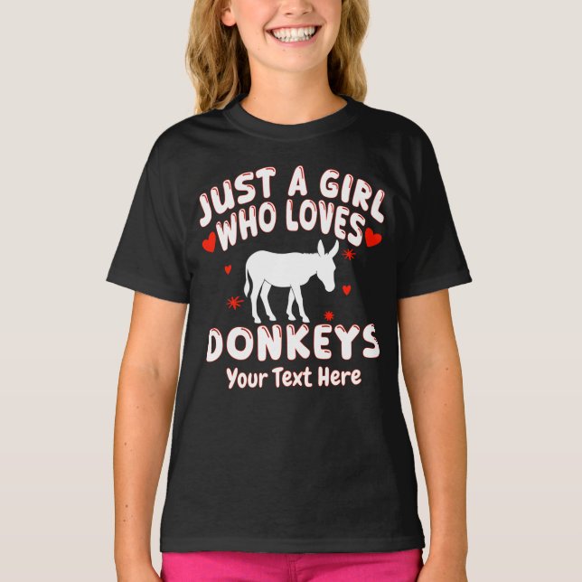 Camiseta Just A Girl Who Loves Donkeys Personalized (Anverso)