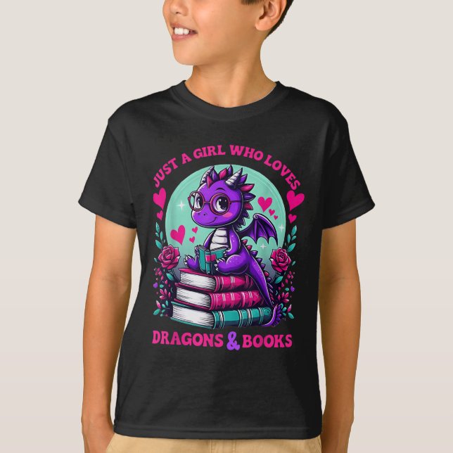 Camiseta Just A Girl Who Loves Dragons And Books Dragon Rea (Anverso)