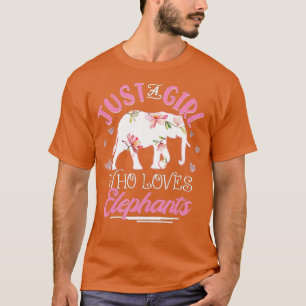 Camiseta Just a Girl Who Loves Elephants Funny Elephant Lo