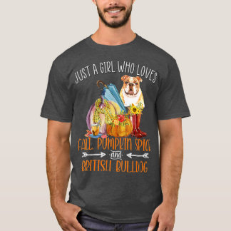 Camiseta Just A Girl Who Loves Fall Pumpkin Spice & British