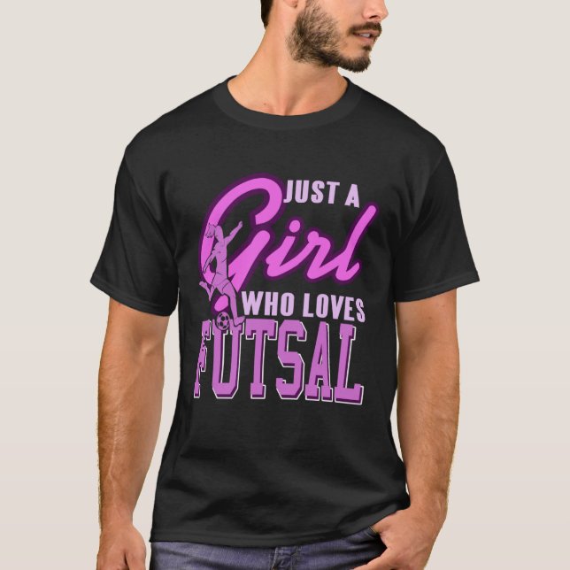 Camiseta Just A Girl Who Loves Futsal Retro Futsal Player P (Anverso)