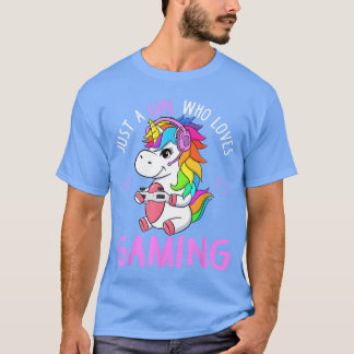 Camiseta Just A Girl Who Loves Gaming Cute Gamer Unicorn Gi