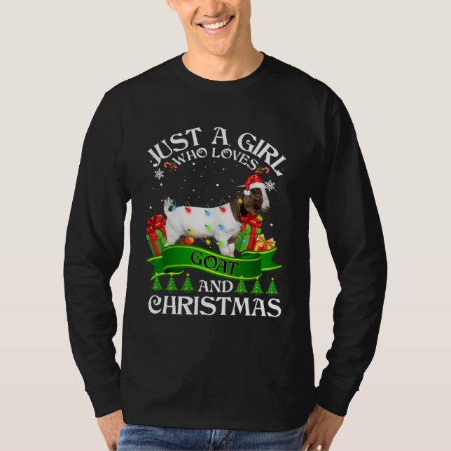 Camiseta Just A Girl Who Loves Goats & Christmas  Xmas (Anverso)
