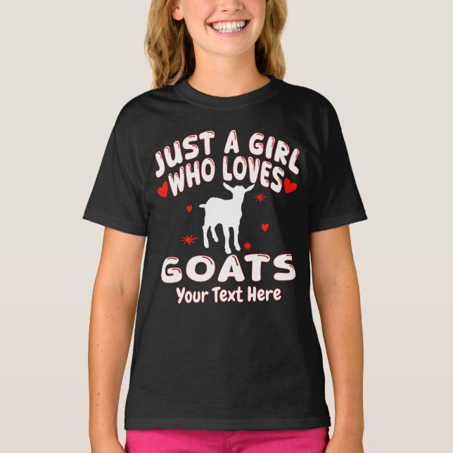 Camiseta Just A Girl Who Loves Goats Personalized (Anverso)