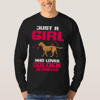 Camiseta Just a girl who loves Golden Retriever Gold Dog Lo