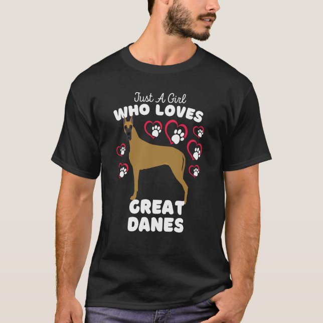 Camiseta Just A Girl Who Loves Great Danes Cute Great Dane  (Anverso)
