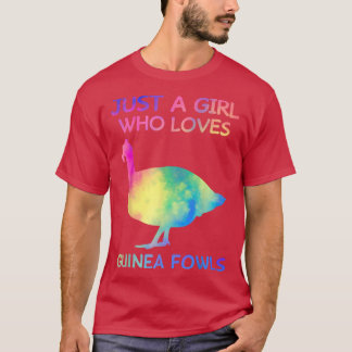 Camiseta Just A Girl Who Loves Guinea Fowls Funny Guinea Fo
