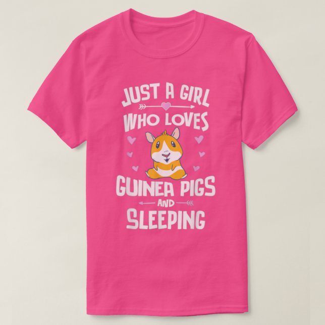 Camiseta Just A Girl Who Loves Guinea Pigs And Sleeping  (Diseño del anverso)
