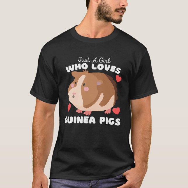 Camiseta Just A Girl Who Loves Guinea Pigs  Cute Girls Guin (Anverso)