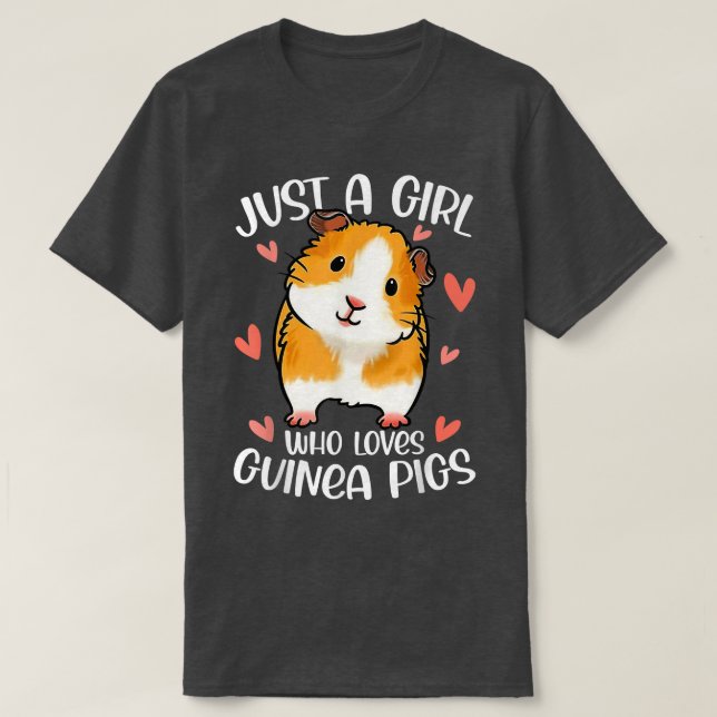 Camiseta Just A Girl Who Loves Guinea Pigs Funny T-Shirt (Diseño del anverso)