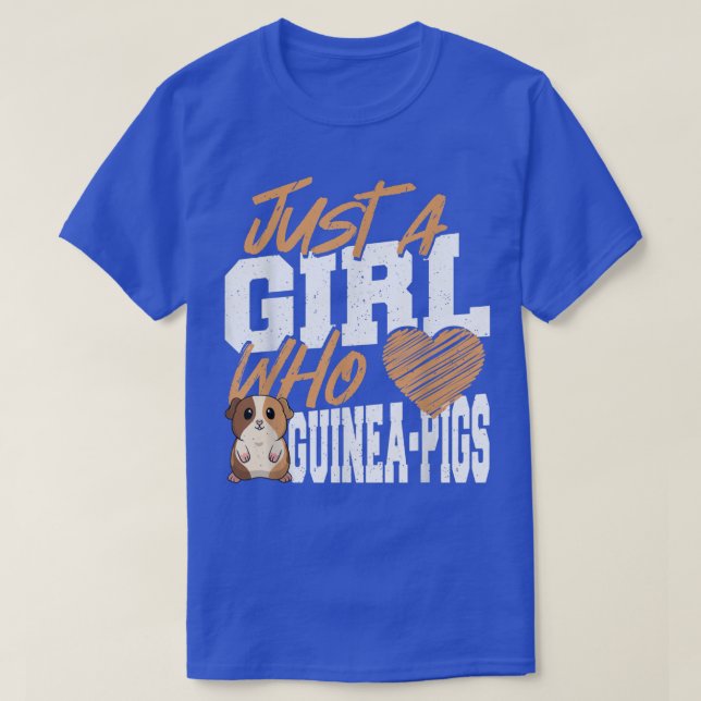 Camiseta Just a Girl Who Loves Guinea Pigs Guinea Pig Lover (Diseño del anverso)