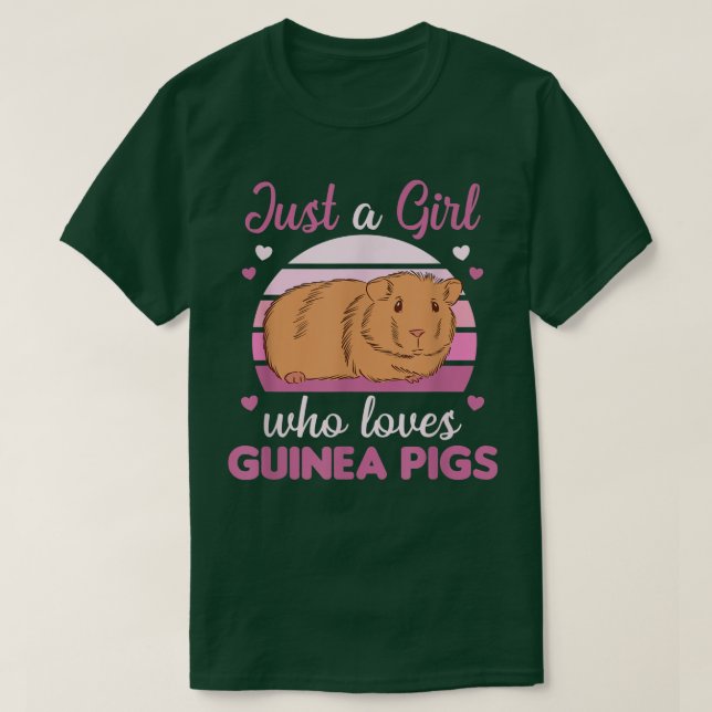 Camiseta Just A Girl who Loves Guinea Pigs - Sweet Guinea P (Diseño del anverso)