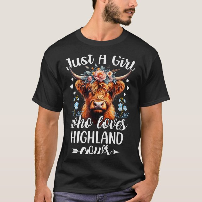 Camiseta Just A Girl Who Loves Highland Cows Scottish Highl (Anverso)