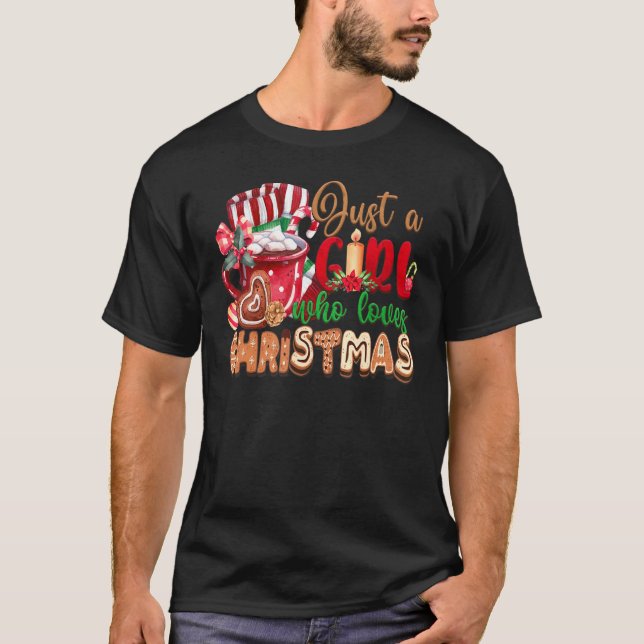 Camiseta Just A Girl Who Loves Hot Cocoa  Christmas (Anverso)