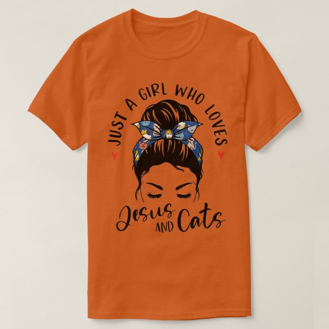 Camiseta Just A Girl Who Loves Jesus And Cats Christian Gif (Diseño del anverso)
