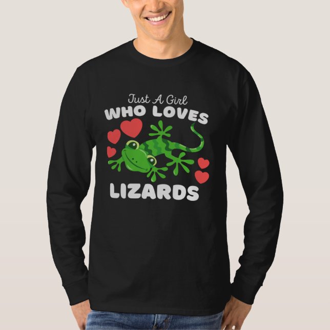 Camiseta Just A Girl Who Loves Lizards  Cute Girls Lizard (Anverso)