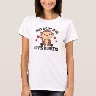Camiseta Just A Girl who loves Monkeys - Sweet Monkey