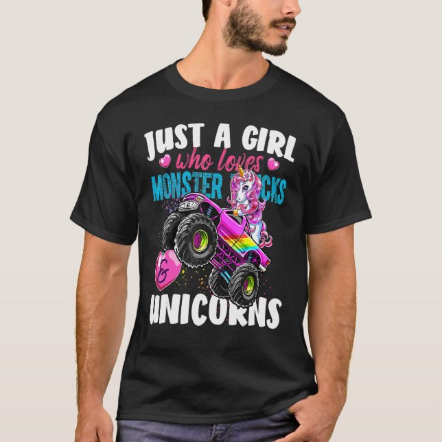 Camiseta Just A Girl Who Loves Monster Trucks And Unicorns  (Anverso)