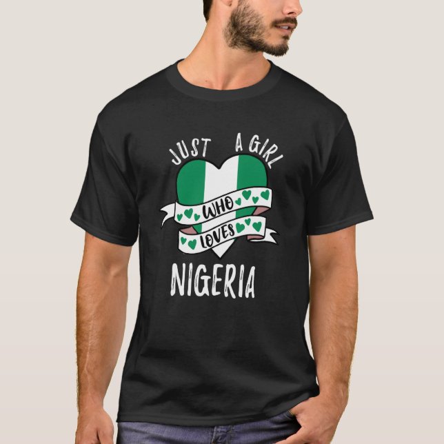 Camiseta Just A Girl Who Loves Nigeria (Anverso)