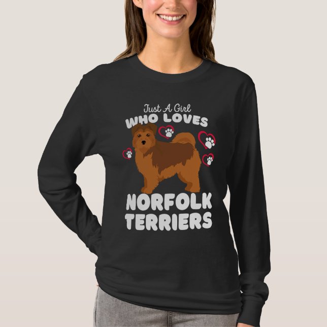 Camiseta Just A Girl Who Loves Norfolk Terriers  Cute Dogs  (Anverso)