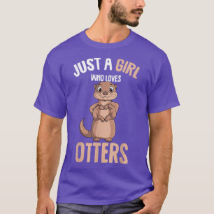 Camiseta Just A Girl Who Loves Otters Kids Girls Otter