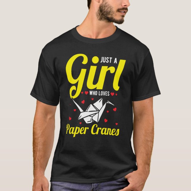 Camiseta Just A Girl Who Loves Paper Cranes Orizuru (Anverso)