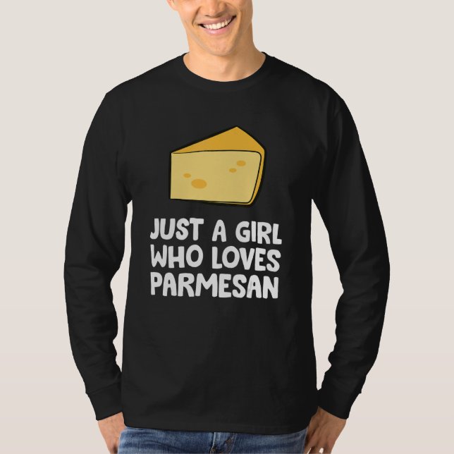 Camiseta Just a Girl Who Loves Parmesan (Anverso)