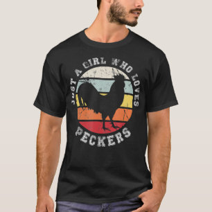 Camiseta Just a girl who loves Peckers  Chicken  (2)