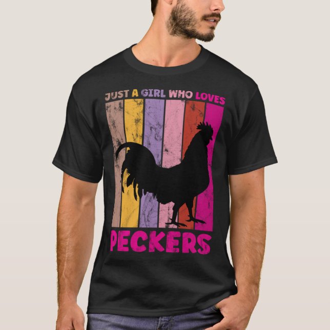 Camiseta Just A Girl Who Loves Peckers for a Farmer Pecker (Anverso)