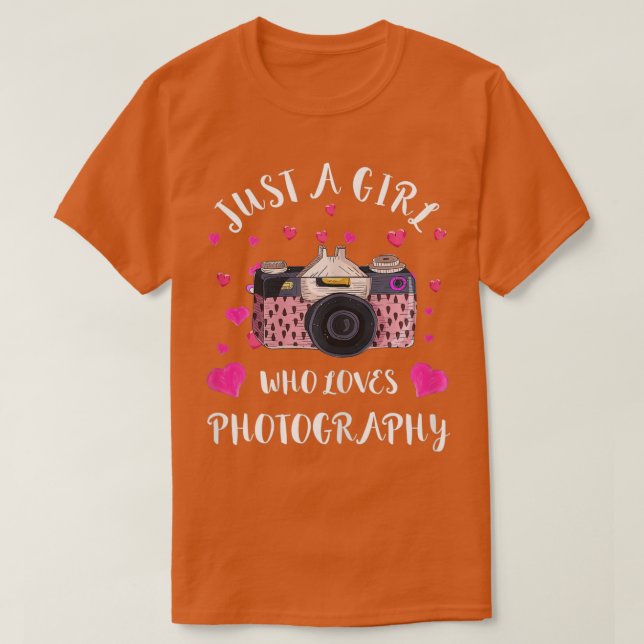 Camiseta Just A Girl Who Loves Photography Camera Photograp (Diseño del anverso)
