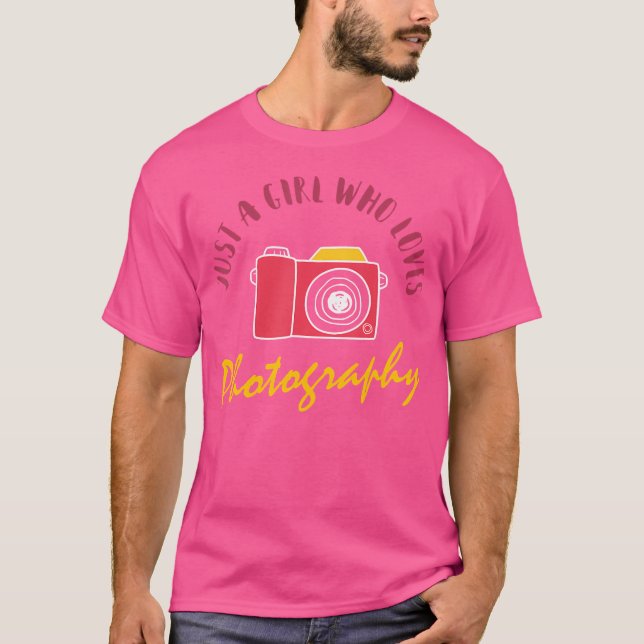 Camiseta Just A Girl Who Loves Photography  Cute Photograph (Anverso)