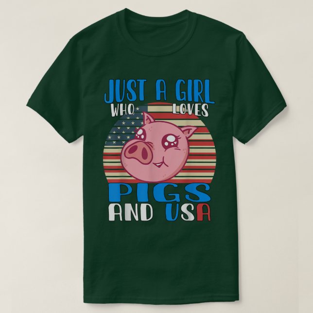 Camiseta Just A Girl Who Loves Pigs And Usa 3600  (Diseño del anverso)