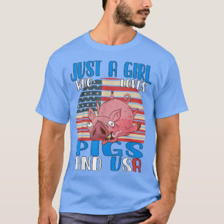 Camiseta Just A Girl Who Loves Pigs And Usa 3604 