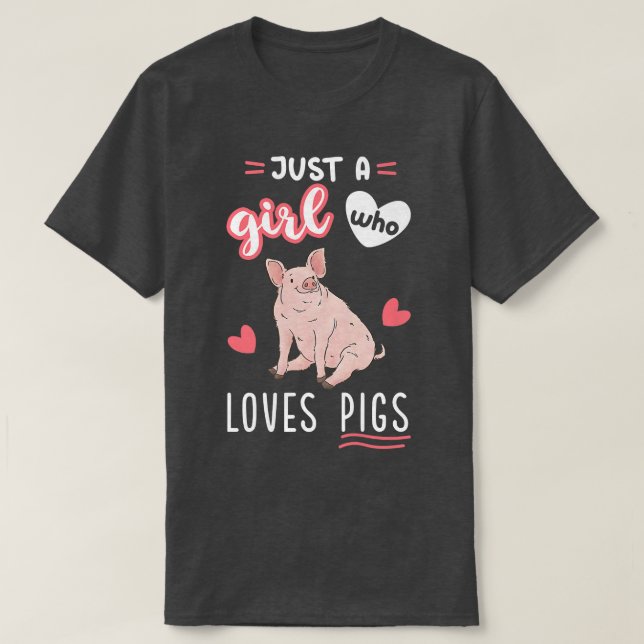 Camiseta Just A Girl Who Loves Pigs Farm Animal Premium  (Diseño del anverso)