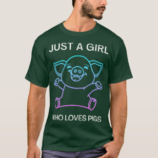 Camiseta Just A Girl Who Loves Pigs Women Kids3656