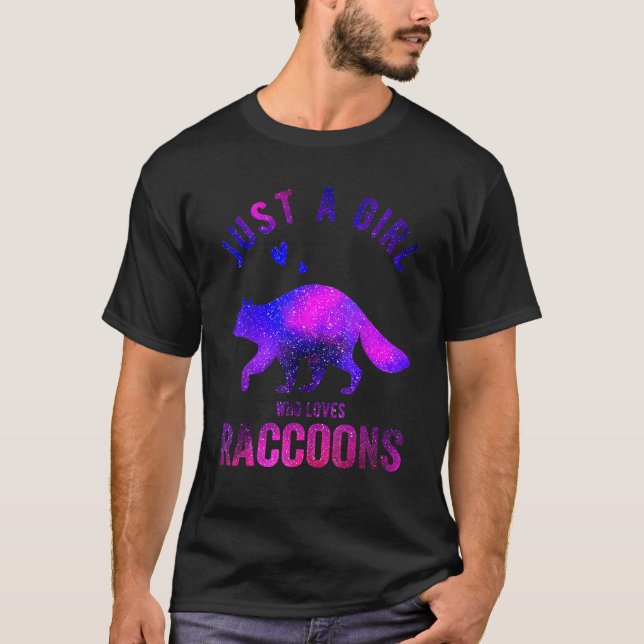 Camiseta Just A Girl Who Loves Raccoons Raccoon   Raccoon (Anverso)