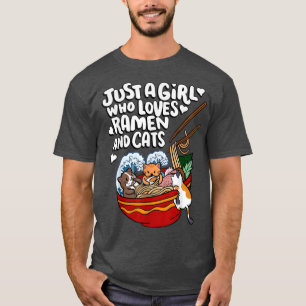 Camiseta Just a girl who loves Ramen and cats Anime Japan n