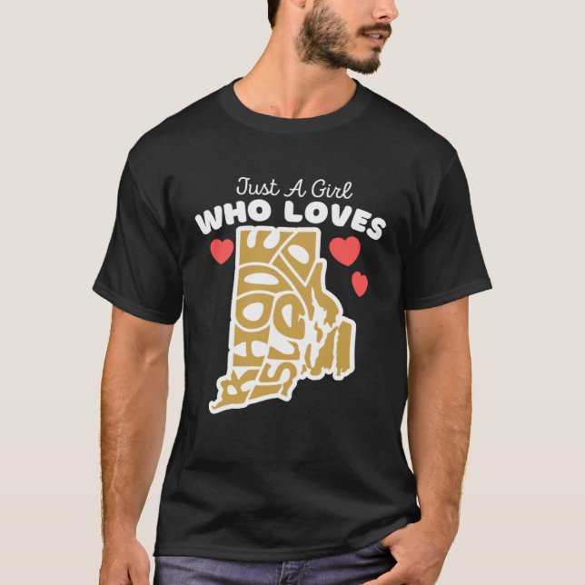 Camiseta Just A Girl Who Loves Rhode Island  Cute Rhode Isl (Anverso)
