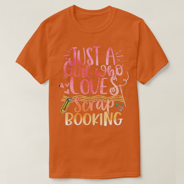 Camiseta just a girl who loves scrapbooking-gigapixel-stand (Diseño del anverso)