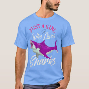 Camiseta Just A Girl Who Loves Sharks488