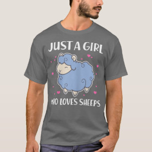 Camiseta Just A Girl Who Loves Sheeps Sheep Lover Farmer Ka