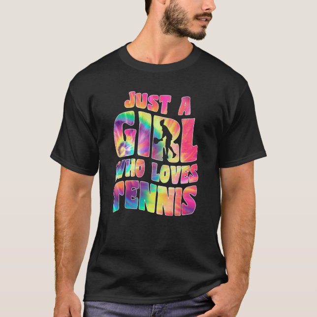 Camiseta Just A Girl Who Loves Tennis   Tennis Player Sport (Anverso)
