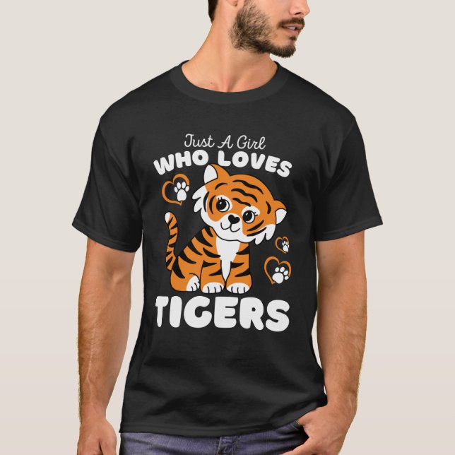 Camiseta Just A Girl Who Loves Tigers  Cute Girls Cat  Tige (Anverso)