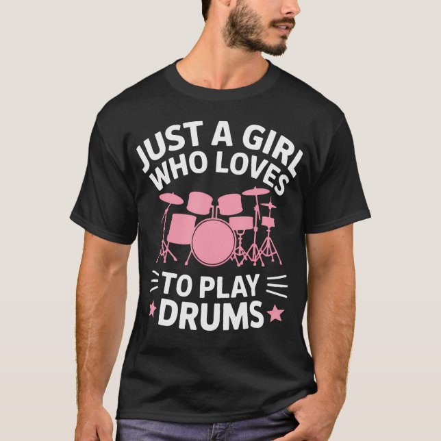 Camiseta Just A Girl Who Loves To Play Drums Band Practice (Anverso)