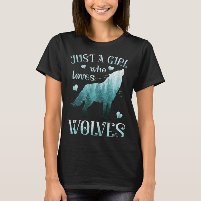 Camiseta Just A Girl Who Loves Wolves Misty Forest Cute Wol (Anverso)
