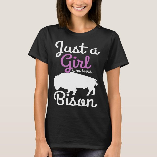 Camiseta Just A Girl Whos Loves Bison American Buffalo Nati (Anverso)