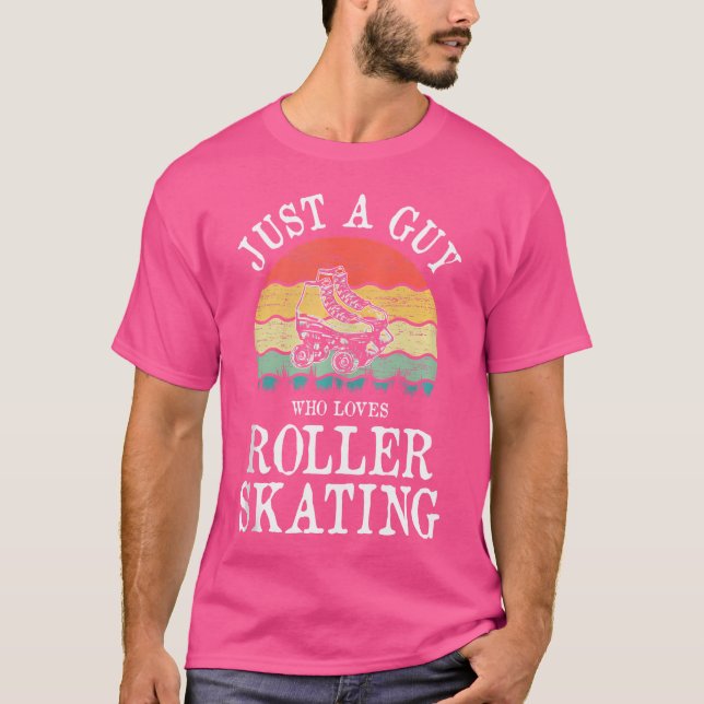 Camiseta Just A Guy Who Loves Roller Skating (Anverso)