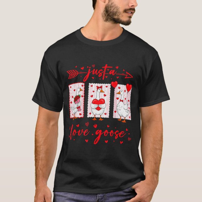 Camiseta Just A Love Goose Funny Valentine Cute Goose For W (Anverso)