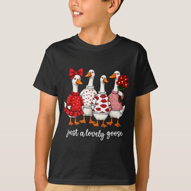 Camiseta Just A Lovely Goose Cute Silly Goose Valentine's D (Anverso)