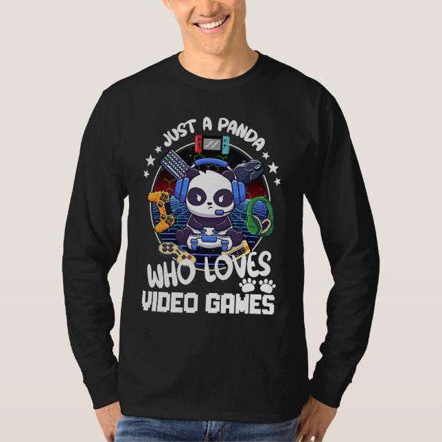 Camiseta Just A Panda Who Loves Video Games (Anverso)